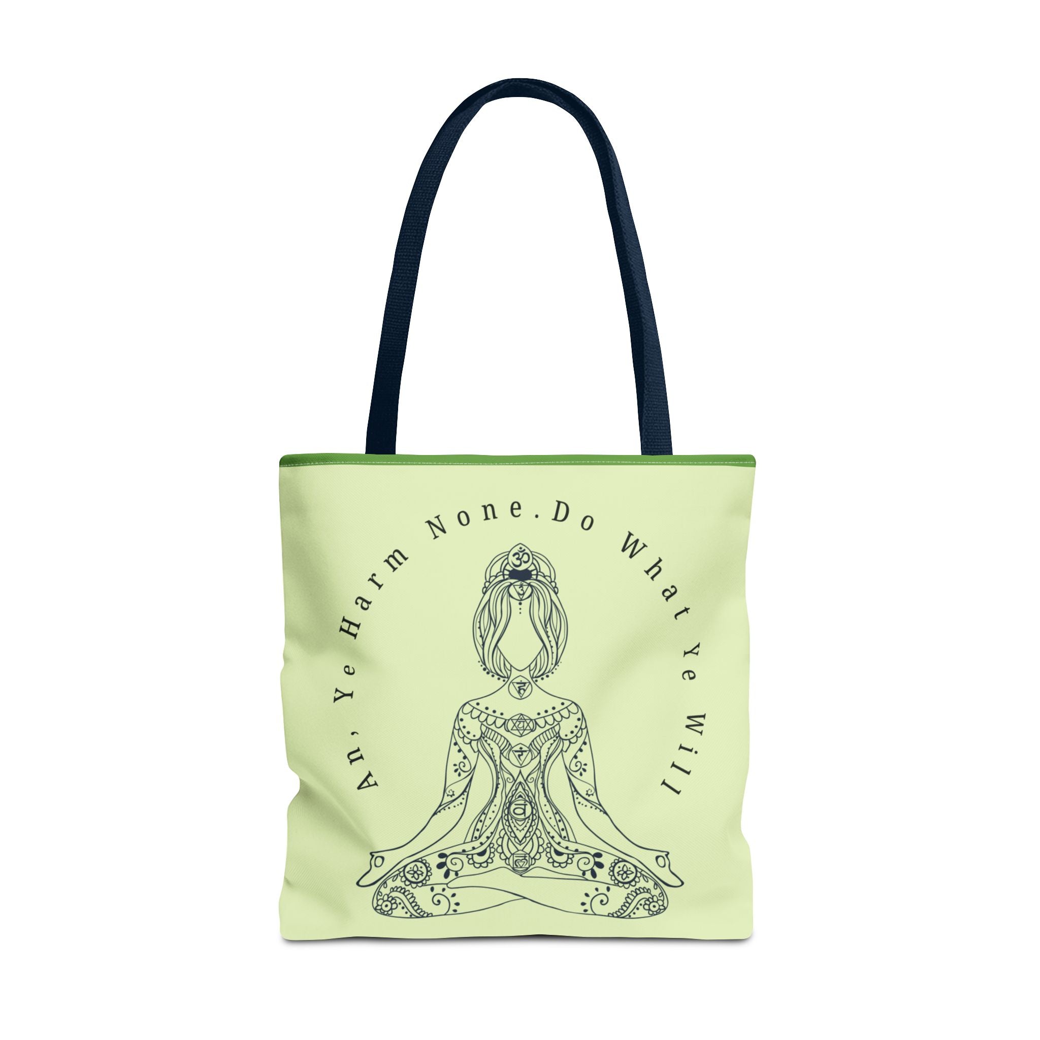 Wiccan 'An, Ye' Harm None. Do What Ye' Will' Tote Bag